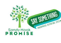 Sandy Hook Promise: Say Something Sandy Hook Promise: Say Something