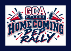 GCA Pep Rally GCA Pep Rally